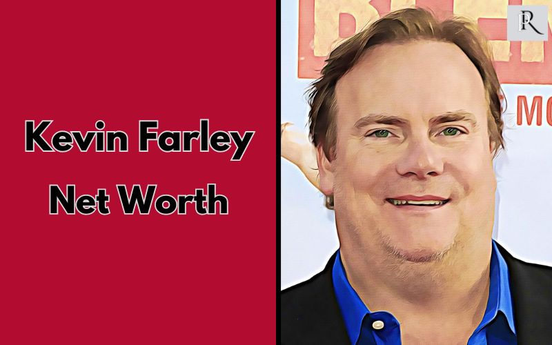 Kevin Farley: Net Worth, Age, Career, Bio & More